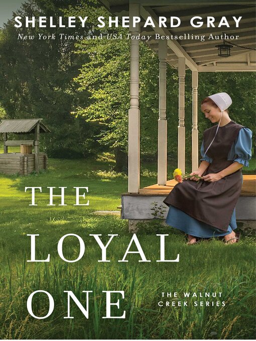 Title details for The Loyal One by Shelley Shepard Gray - Wait list